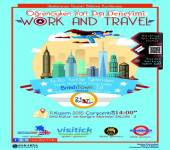 WORK AND TRAVEL Konferansımız