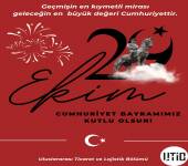 Cumhuriyet Bayramımız Kutlu Olsun!