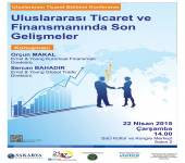 Uluslararası Ticaret ve Finansmanında Son Gelişmeler