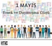 1 Mayıs Kutlu Olsun!