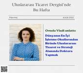 Uluslararası Ticaret Dergimizde bu hafta