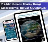 9 Yıldır Düzenli Dergi Çıkardığımızı Biliyor musunuz?