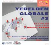 Yerelden Globale #3