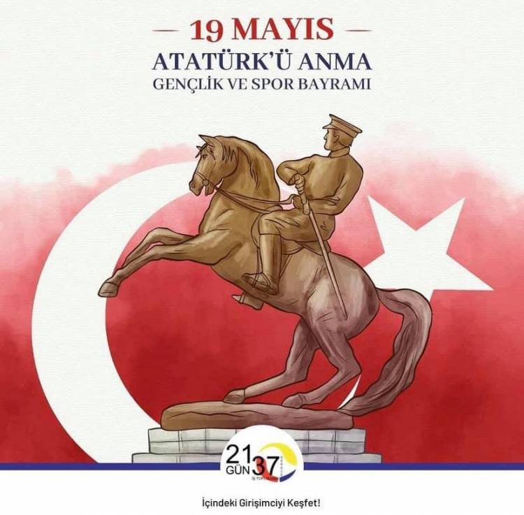 19 Mayıs Atatürk’ü Anma Gençlik ve Spor Bayramınız kutlu olsun