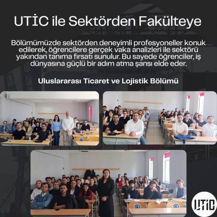 UTİCAday Tanıtım: Sektörden Fakülteye
