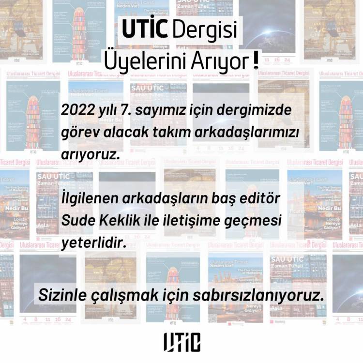 Utic dergisi üyelerini arıyor!