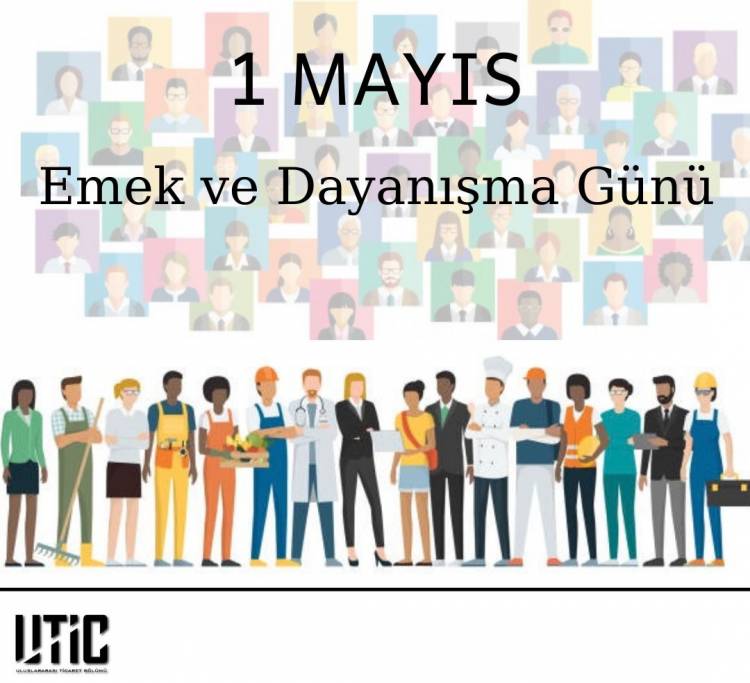 1 Mayıs Kutlu Olsun!