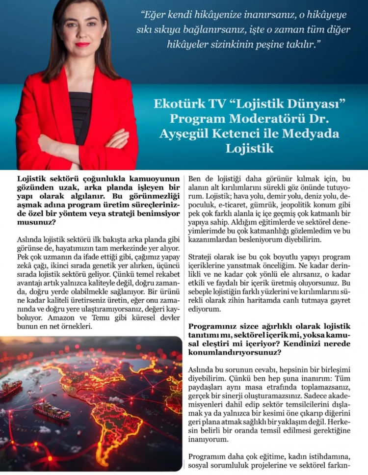 Dr. Ayşegül Ketenci ile Medyada Lojistik Röportajı