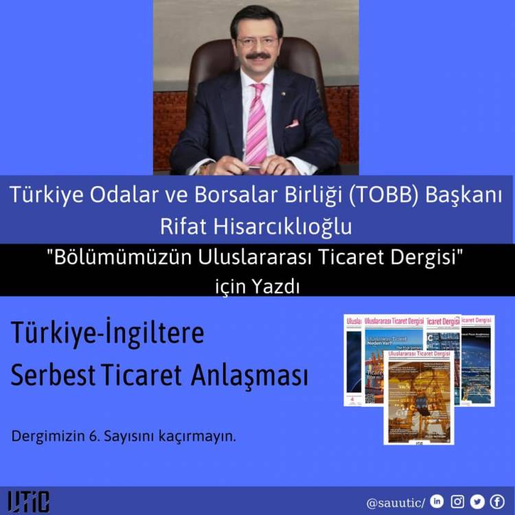 TOBB Başkanı Dergimiz için Yazdı.