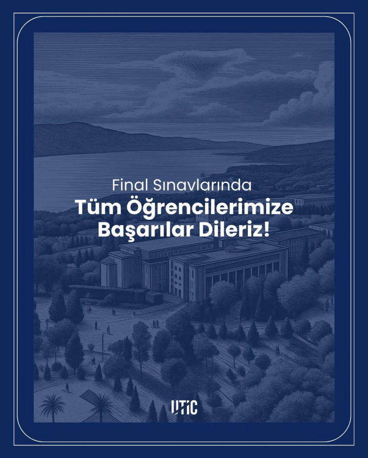 Final Sınavlarında Tüm Öğrencilerimize Başarılar!