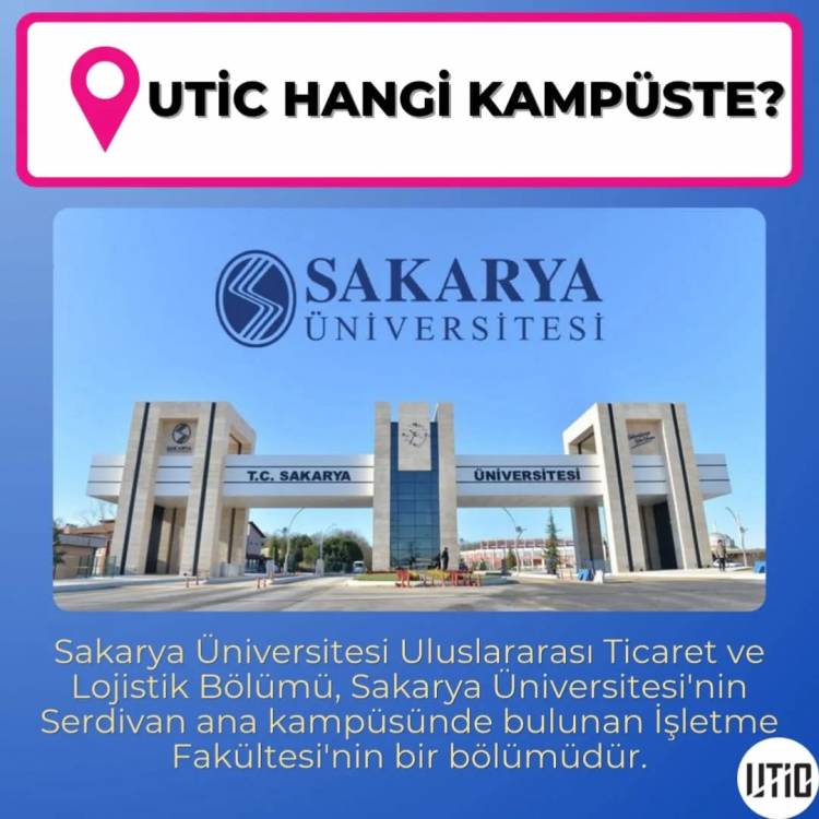 Utic Hangi Kampüste?